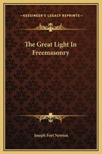 The Great Light In Freemasonry