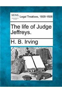 Life of Judge Jeffreys.
