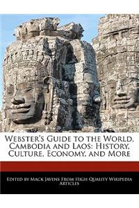 Webster's Guide to the World, Cambodia and Laos