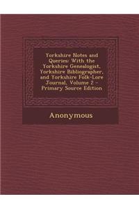 Yorkshire Notes and Queries