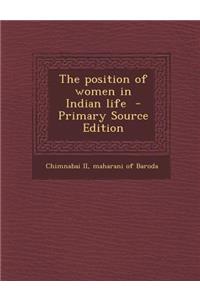 The Position of Women in Indian Life