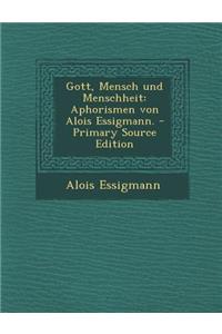 Gott, Mensch Und Menschheit