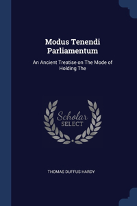 Modus Tenendi Parliamentum