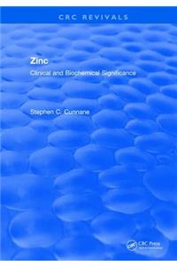 Zinc Clinical and Biochemical Significance