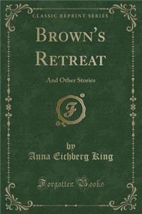 Brown's Retreat