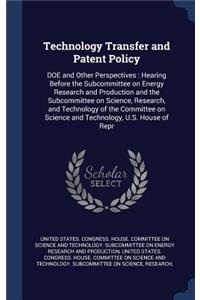Technology Transfer and Patent Policy