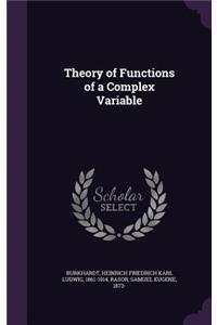 Theory of Functions of a Complex Variable