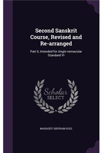 Second Sanskrit Course, Revised and Re-arranged