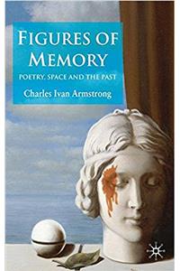 Figures of Memory