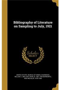 Bibliography of Literature on Sampling to July, 1921