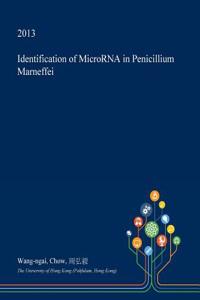 Identification of Microrna in Penicillium Marneffei