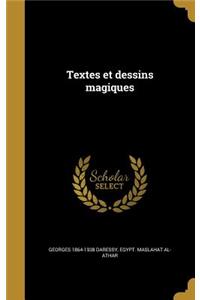 Textes et dessins magiques