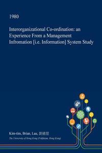 Interorganizational Co-Ordination