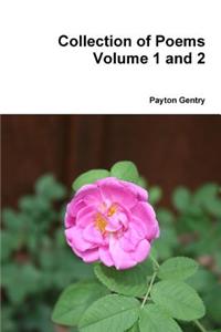 Collection of Poems Volume 1 and 2