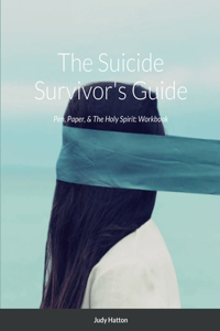 Suicide Survivor's Guide