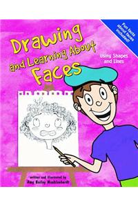 Drawing and Learning about Faces