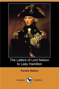 Letters of Lord Nelson to Lady Hamilton (Dodo Press)