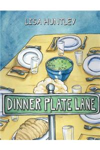 Dinner Plate Lane