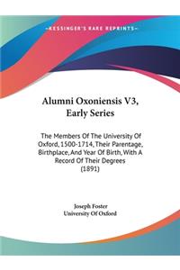 Alumni Oxoniensis V3, Early Series