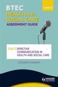 Btec First Health and Social Care Level 2 Assessment Guide