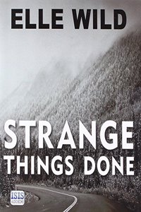 Strange Things Done