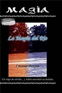 La Magia del Rio