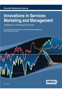 Innovations in Services Marketing and Management