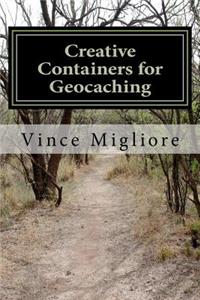 Creative Containers for Geocaching