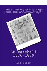 LF Baseball 1876-1879