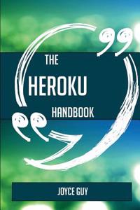 The Heroku Handbook - Everything You Need to Know about Heroku