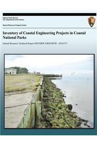 Inventory of Coastal Engineering Projects in Coastal National Parks