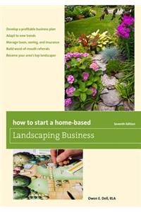 How to Start a Home-Based Landscaping Business