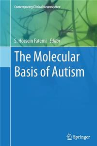 Molecular Basis of Autism