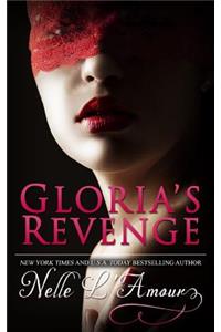 Gloria's Revenge