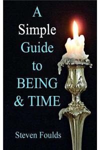 Simple Guide to Being and Time