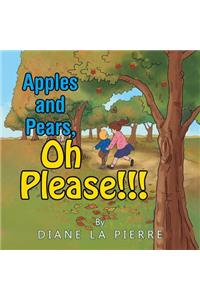 Apples and Pears, Oh Please!!!