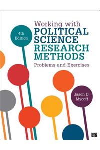 Working with Political Science Research Methods