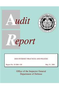 Audit Report DOD Internet Practices and Policies May 31, 2001
