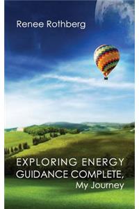 Exploring Energy Guidance Complete, My Journey