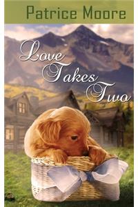 Love Takes Two