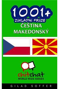 1001+ Basic Phrases Czech - Macedonian