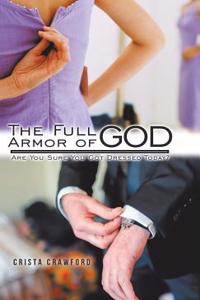 The Full Armor of God