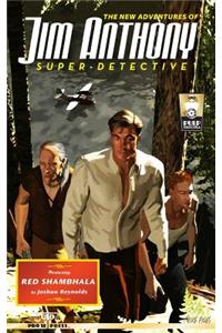 New Adventures of Jim Anthony, Super-Detective Volume Two