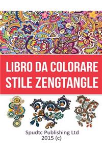 Libro Da Colorare Stile Zengtangle