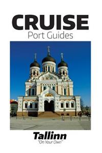 Cruise Port Guide - Tallinn