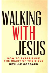 Walking With Jesus