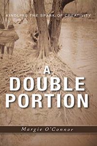 A Double Portion