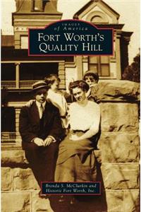 Fort Worth's Quality Hill