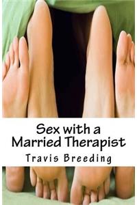 Sex with a Married Therapist