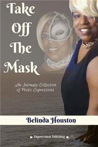 Take Off The Mask